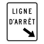 Affiche Ligne d'arrêt, flèche à droite - Aluminium 0.064 - Vinyle Grade Ingénieur Imprimé Laminé Glacé - 24x30 - STANDARD