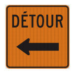 Affiche - DÉTOUR, FLÈCHE VERS LA GAUCHE - Aluminium 0.064 - Vinyle Grade Diamant - 30x30 - STANDARD