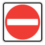 Affiche - Entrée interdite - Aluminium 0.064 - Vinyle Grade Ingénieur - 48x48 - STANDARD