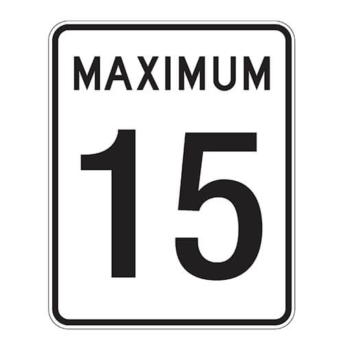 Affiche vitesse max 15 - Aluminium 0.064 - Vinyle Grade Ingénieur Imprimé Laminé Glacé - 24x30 - STANDARD