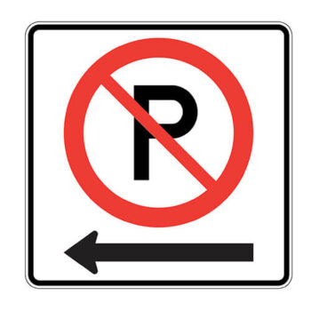 Affiche - Stationnement interdit avec flèche à gauche - Aluminium 0.064 - Vinyle Grade Ingénieur - 24x24 - STANDARD