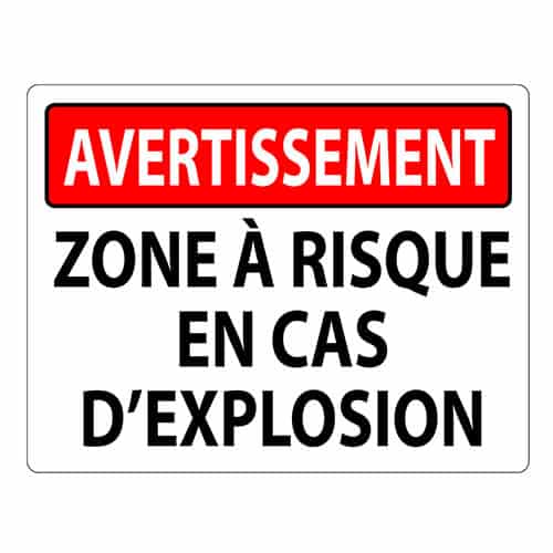 Affiche - Avertissement zone à risque - Acier galvanisé 12G - Vinyle régulier laminé glacé - 11x8.5 - STANDARD IZ