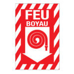 Affiche - Boyau incendie - Aluminium 0.064 - Vinyle régulier laminé glacé - 8x12 - STANDARD