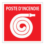 Affiche - POSTE INCENDIE - Recto verso - Porte-à-Faux - Aluminium 0.064 - Vinyle grade ingénieur Imprimé Laminé Glacé - 12x12 - STANDARD