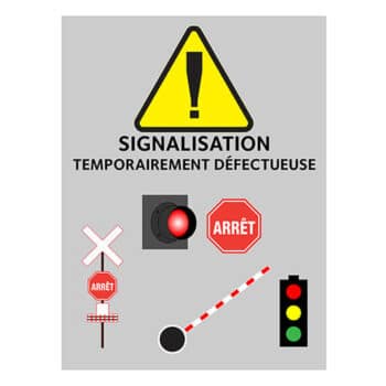 Affiche - Signalisation temporairement défectueuse - Aluminium 0.080 - Vinyle Régulier Imprimé Laminé Glacé - 36x48 - STANDARD IZ