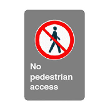 Sign - No Pedestrian Access - 0.064 Aluminum - Engineer Vinyl UV Printing - 12x18 - STANDARD