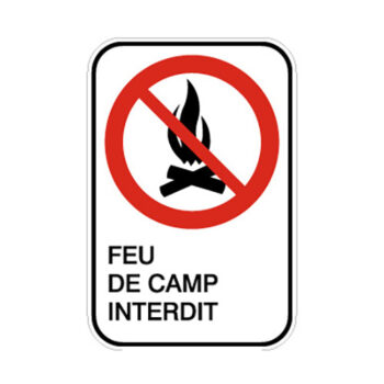 Affiche - Feu de camp interdit - Aluminium 0.064 - Vinyle ingénieur Impression uv - 12x18 - STANDARD