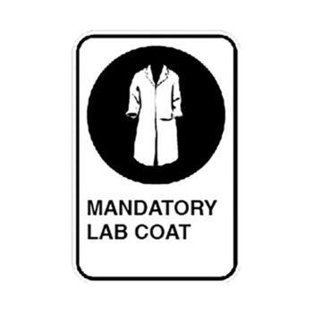 Poster - Lab coat required - 0.064 aluminum - Engineer vinyl UV printing - 12x18 - STANDARD
